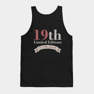 19th - Limited Editions Tank Top